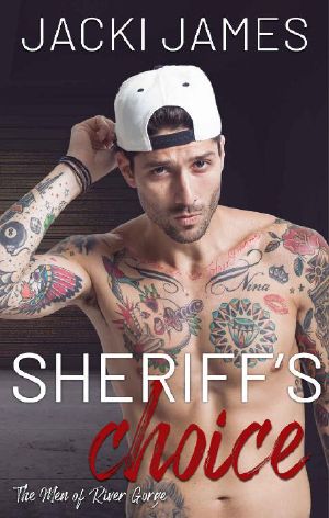 [The Men of River Gorge 04] • Sheriff's Choice · the Men of River Gorge